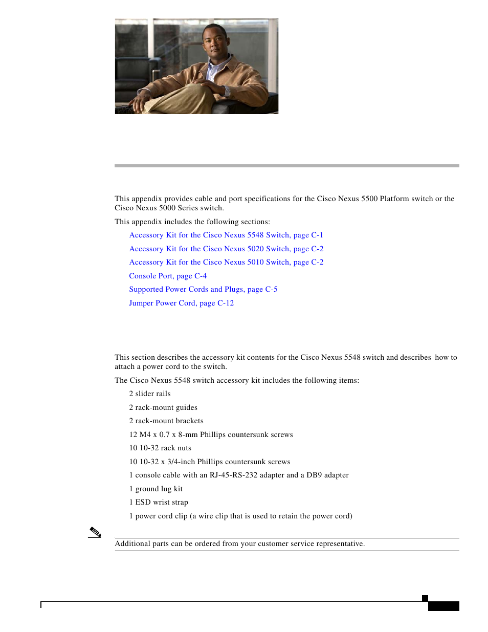 Cable and port specifications, Accessory kit for the cisco nexus 5548 switch, A p p e n d i x | Cable and port, Specifications, Ided in, Appendix c, “cable and port specifications | Cisco 5000 Series User Manual | Page 121 / 142