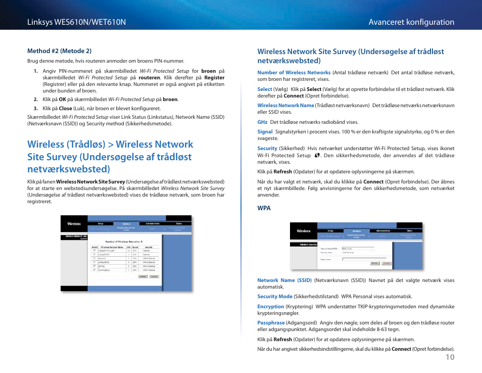 Wireless (trådløs) > wireless network site survey, Undersøgelse af trådløst netværkswebsted) 10, Wireless network site survey | Undersøgelse af trådløst netværkswebsted) | Cisco WES610N User Manual | Page 116 / 546