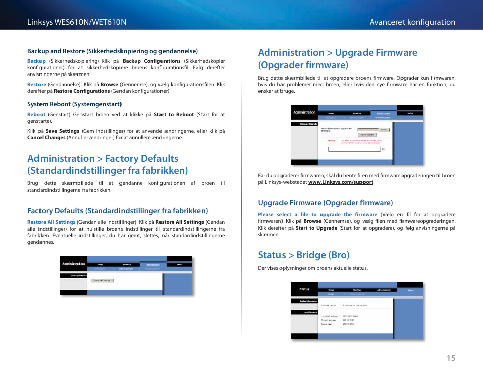 Upgrade firmware (opgrader firmware), Status > bridge (bro), Administration > factory defaults | Standardindstillinger fra fabrikken) 15, Status > bridge (bro) 15 | Cisco WES610N User Manual | Page 121 / 546