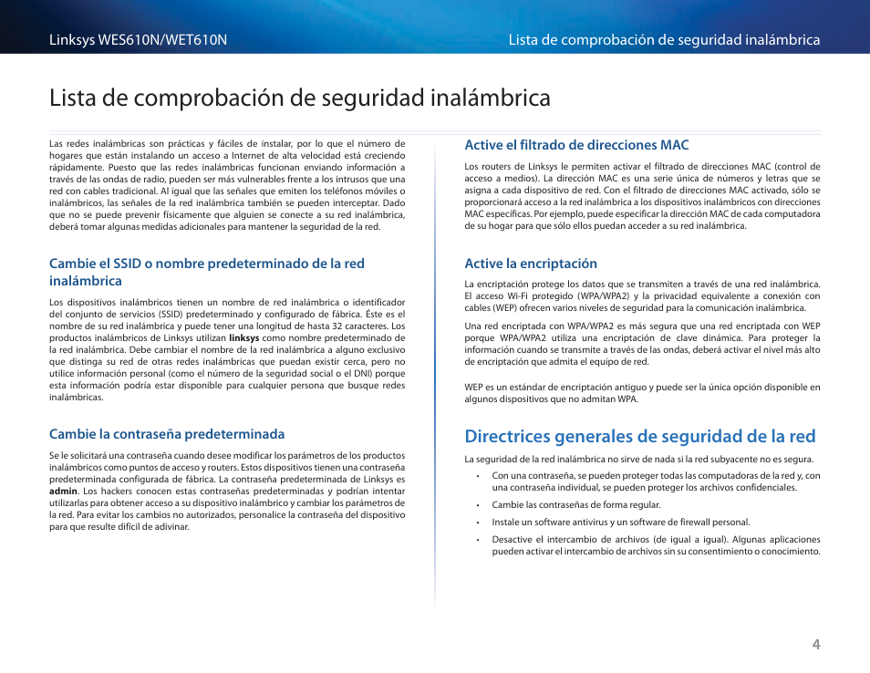 Lista de comprobación de seguridad inalámbrica, Cambie la contraseña predeterminada, Active el filtrado de direcciones mac | Active la encriptación, Directrices generales de seguridad de la red, Lista de comprobación de seguridad, Inalámbrica, Directrices generales de seguridad de la red 4 | Cisco WES610N User Manual | Page 131 / 546