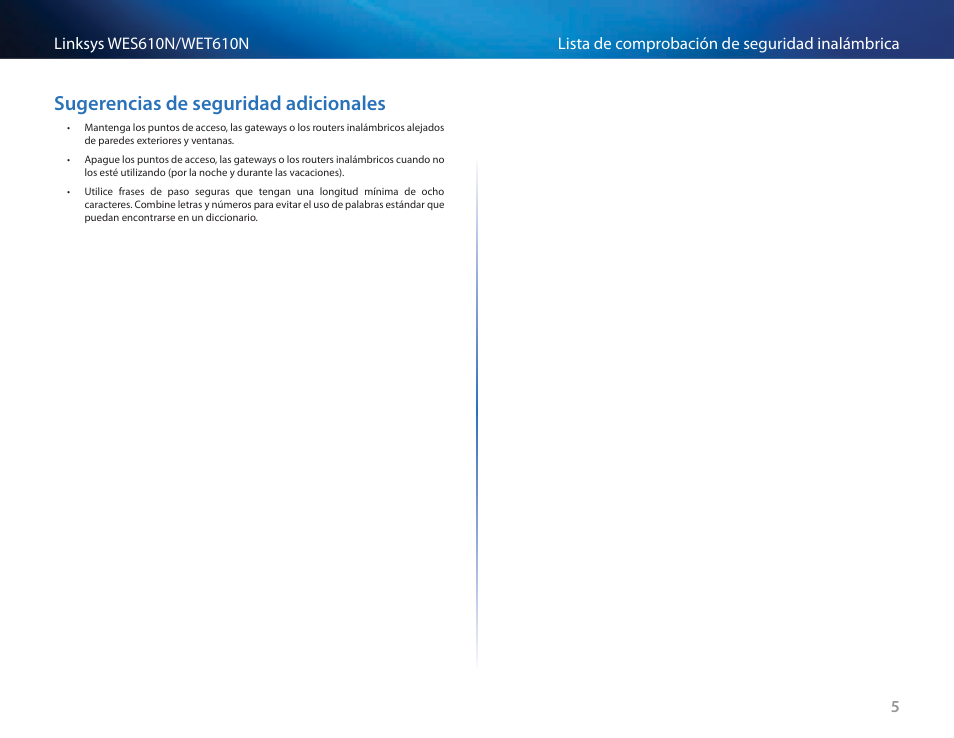 Sugerencias de seguridad adicionales, Sugerencias de seguridad adicionales 5 | Cisco WES610N User Manual | Page 132 / 546