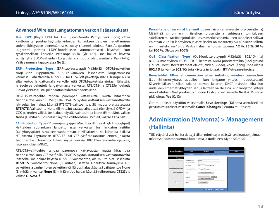 Administration (valvonta) > management (hallinta) | Cisco WES610N User Manual | Page 162 / 546