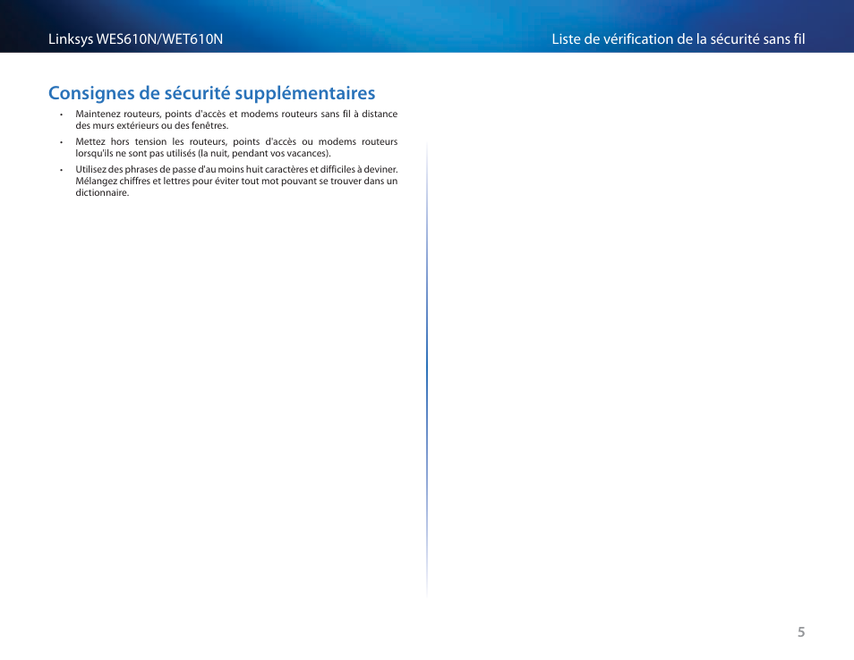Consignes de sécurité supplémentaires, Consignes de sécurité supplémentaires 5 | Cisco WES610N User Manual | Page 174 / 546