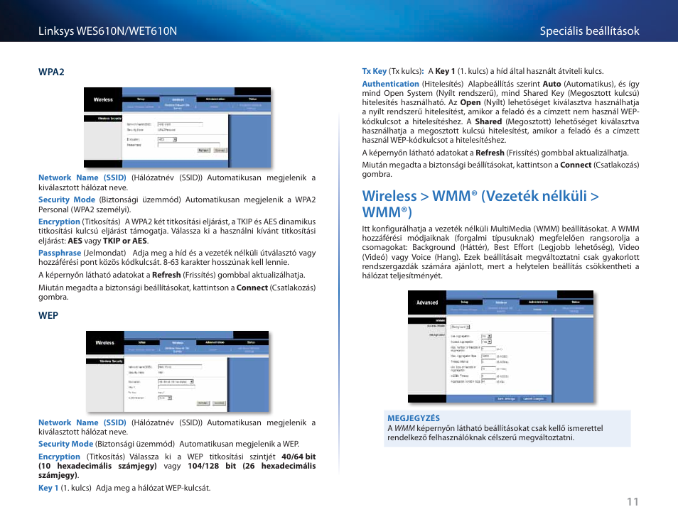 Wireless > wmm® (vezeték nélküli > wmm®), Wireless > wmm® (vezeték nélküli > wmm®) 11 | Cisco WES610N User Manual | Page 243 / 546