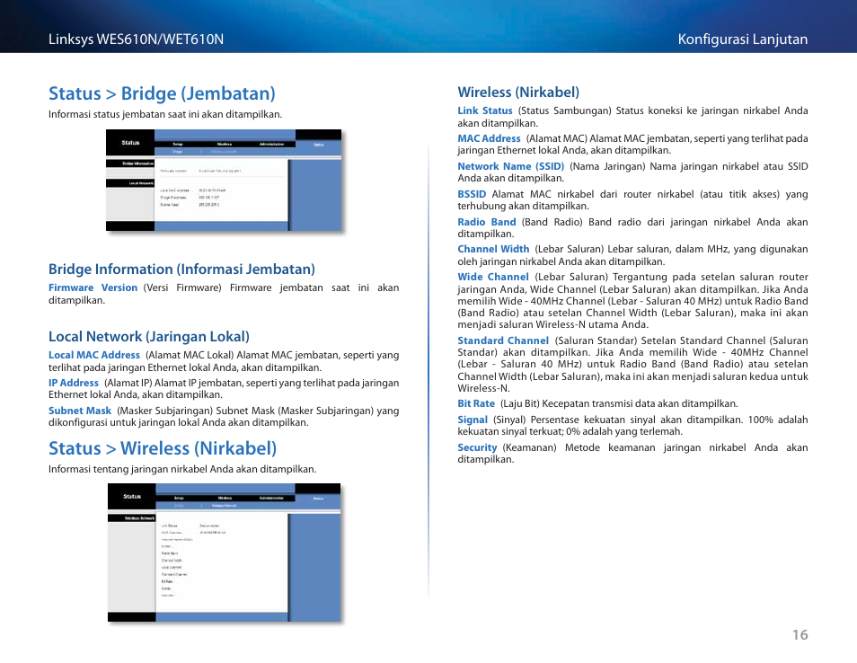 Status > bridge (jembatan), Bridge information (informasi jembatan), Local network (jaringan lokal) | Status > wireless (nirkabel), Wireless (nirkabel), Status > bridge (jembatan) 16, Status > wireless (nirkabel) 16 | Cisco WES610N User Manual | Page 269 / 546