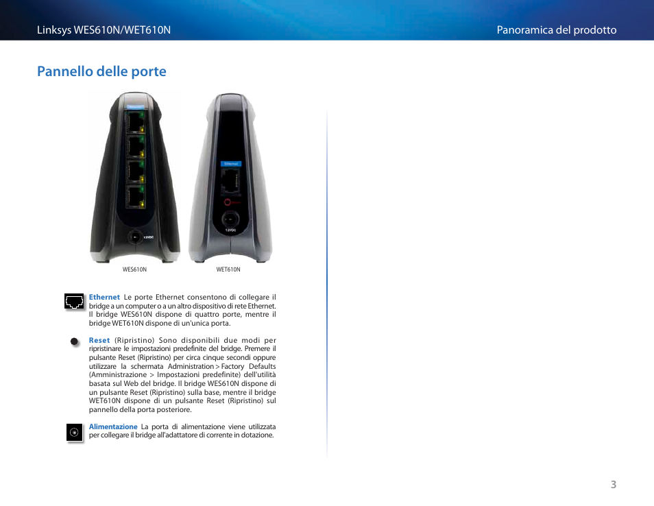 Pannello delle porte | Cisco WES610N User Manual | Page 277 / 546
