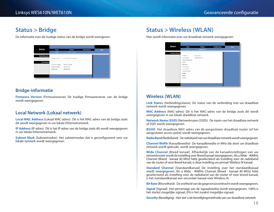 Status > bridge, Bridge-informatie, Local network (lokaal netwerk) | Status > wireless (wlan), Wireless (wlan), Status > bridge 16, Status > wireless (wlan) 16 | Cisco WES610N User Manual | Page 311 / 546