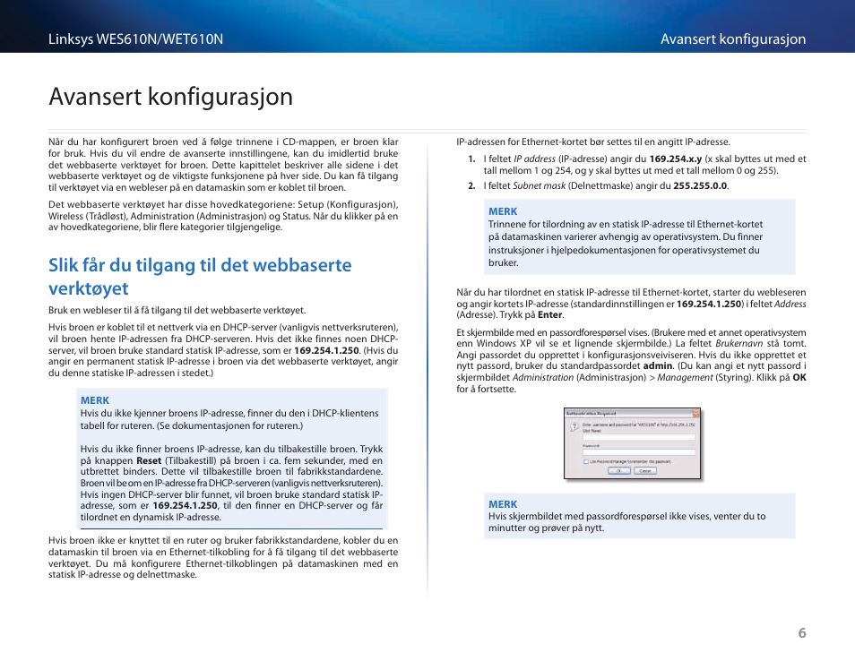 Avansert konfigurasjon, Slik får du tilgang til det webbaserte verktøyet | Cisco WES610N User Manual | Page 322 / 546