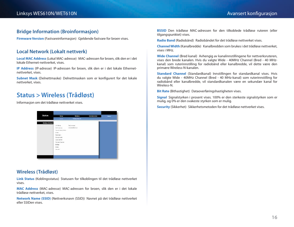 Bridge information (broinformasjon), Local network (lokalt nettverk), Status > wireless (trådløst) | Wireless (trådløst) | Cisco WES610N User Manual | Page 332 / 546