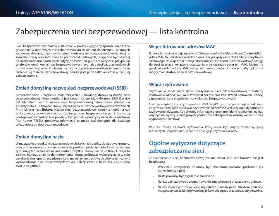 Zmień domyślną nazwę sieci bezprzewodowej (ssid), Zmień domyślne hasło, Włącz filtrowanie adresów mac | Włącz szyfrowanie, Ogólne wytyczne dotyczące zabezpieczania sieci, Zabezpieczenia sieci bezprzewodowej, Lista kontrolna, Ogólne wytyczne dotyczące zabezpieczania sieci 4 | Cisco WES610N User Manual | Page 341 / 546