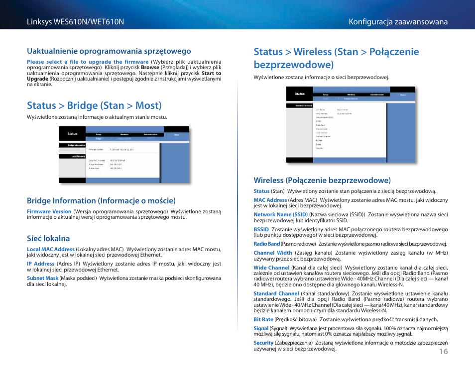 Uaktualnienie oprogramowania sprzętowego, Status > bridge (stan > most), Bridge information (informacje o moście) | Sieć lokalna, Wireless (połączenie bezprzewodowe), Status > bridge (stan > most) 16 | Cisco WES610N User Manual | Page 353 / 546