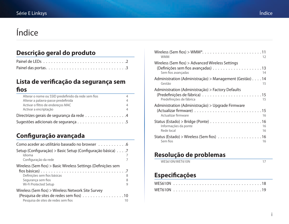 Índice, Descrição geral do produto, Lista de verificação da segurança sem fios | Configuração avançada, Resolução de problemas, Especificações | Cisco WES610N User Manual | Page 359 / 546