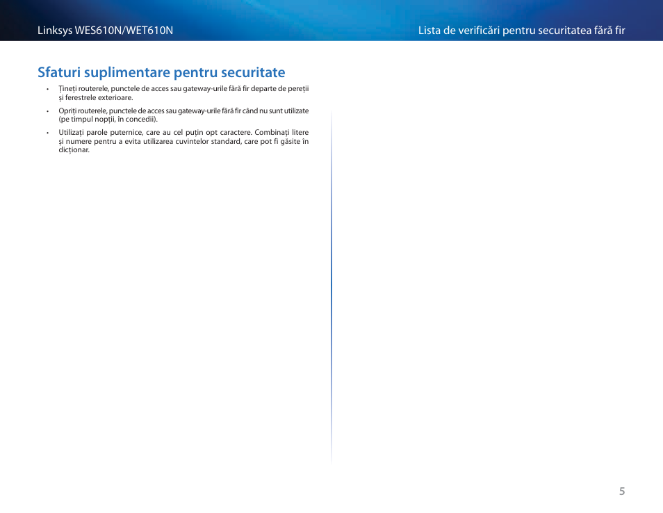Sfaturi suplimentare pentru securitate, Sfaturi suplimentare pentru securitate 5 | Cisco WES610N User Manual | Page 384 / 546