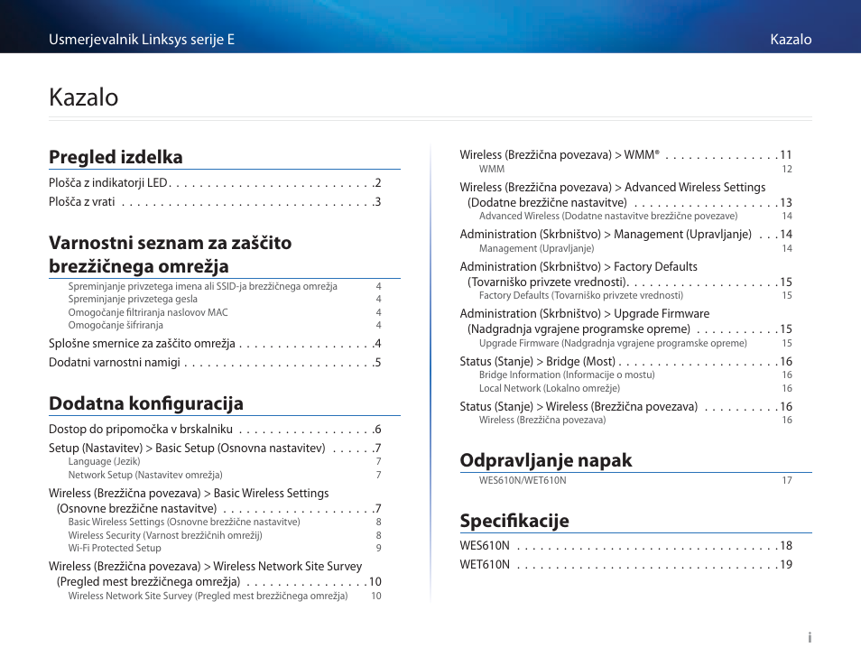 Kazalo, Pregled izdelka, Varnostni seznam za zaščito brezžičnega omrežja | Dodatna konfiguracija, Odpravljanje napak, Specifikacije | Cisco WES610N User Manual | Page 443 / 546