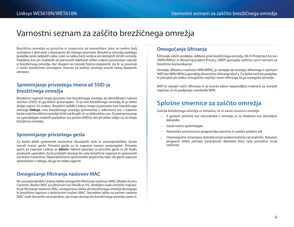 Varnostni seznam za zaščito brezžičnega omrežja, Spreminjanje privzetega gesla, Omogočanje filtriranja naslovov mac | Omogočanje šifriranja, Splošne smernice za zaščito omrežja, Varnostni seznam za zaščito, Brezžičnega omrežja | Cisco WES610N User Manual | Page 446 / 546