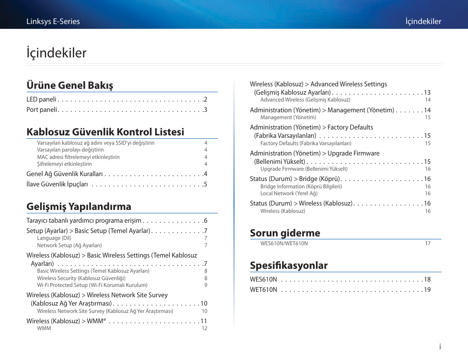 Içindekiler, Ürüne genel bakış, Kablosuz güvenlik kontrol listesi | Gelişmiş yapılandırma, Sorun giderme, Spesifikasyonlar | Cisco WES610N User Manual | Page 485 / 546