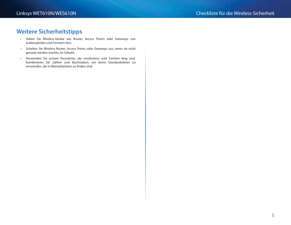 Weitere sicherheitstipps | Cisco WES610N User Manual | Page 90 / 546