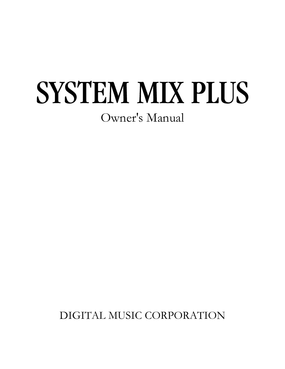 Voodoo Lab System Mix Plus User Manual | 19 pages