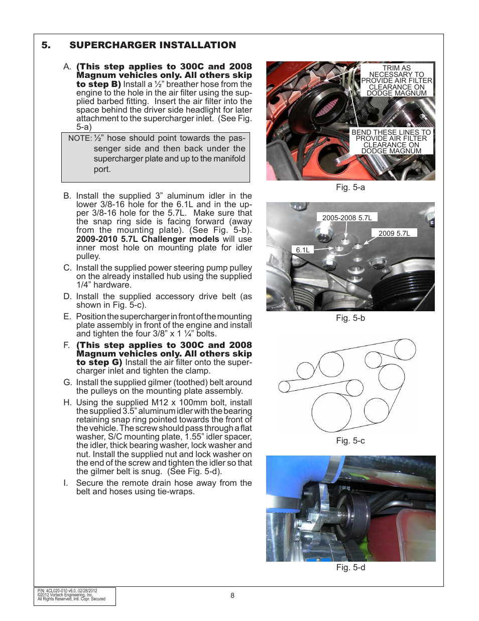 Vortech 2006-2010 6.1L Hemi Cars (Charger, Challenger, Magnum, 300C) User Manual | Page 22 / 38