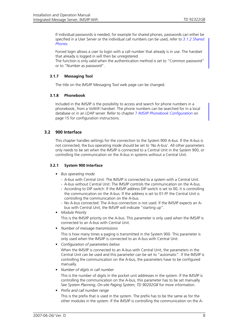 7 messaging tool, 8 phonebook, 2 900 interface | 1 system 900 interface | Cisco TD 92322GB User Manual | Page 11 / 34