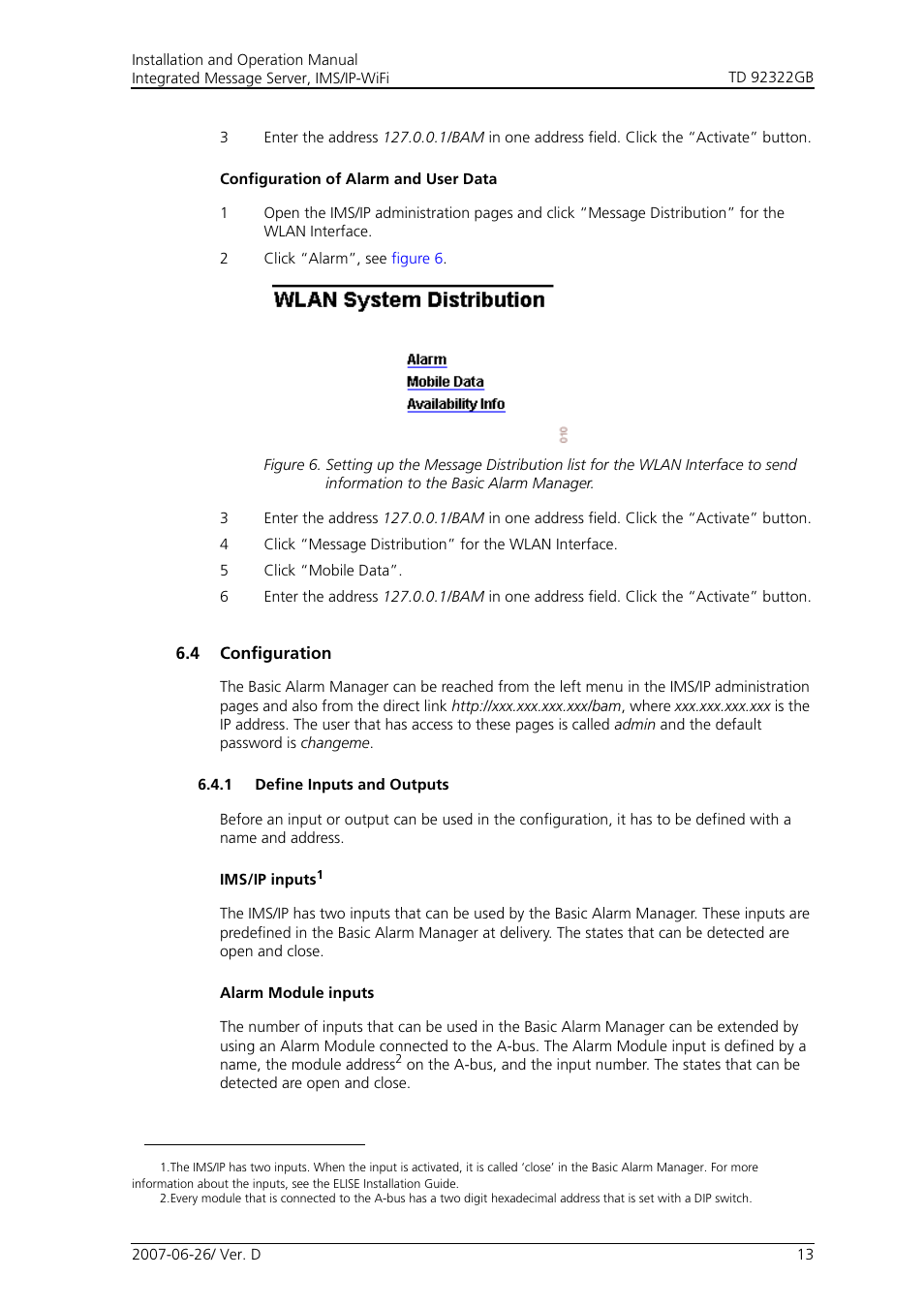 4 configuration, 1 define inputs and outputs | Cisco TD 92322GB User Manual | Page 16 / 34