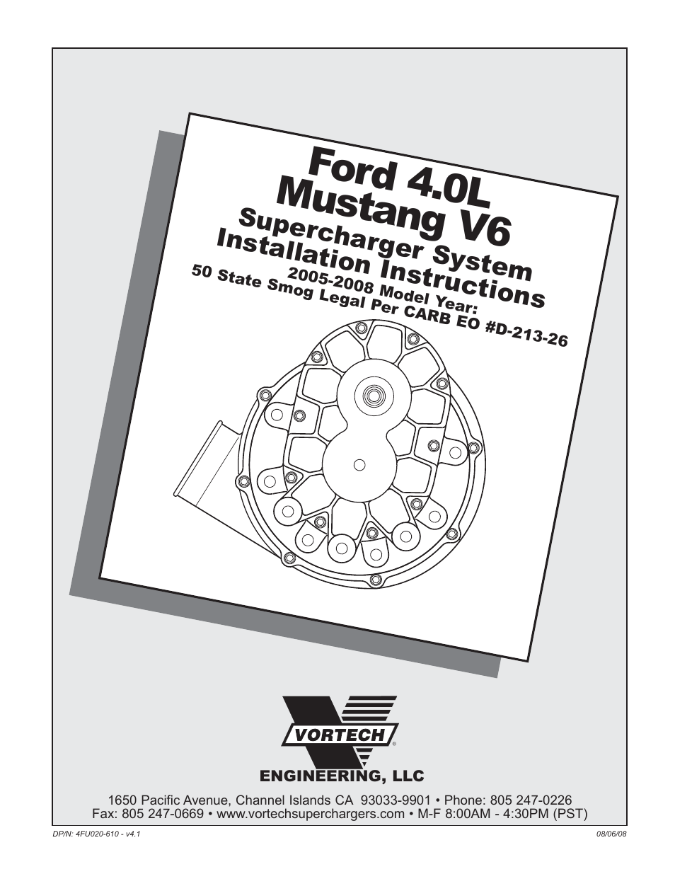 Vortech 2005-2008 Ford 4.0L V6 Mustang User Manual | 42 pages