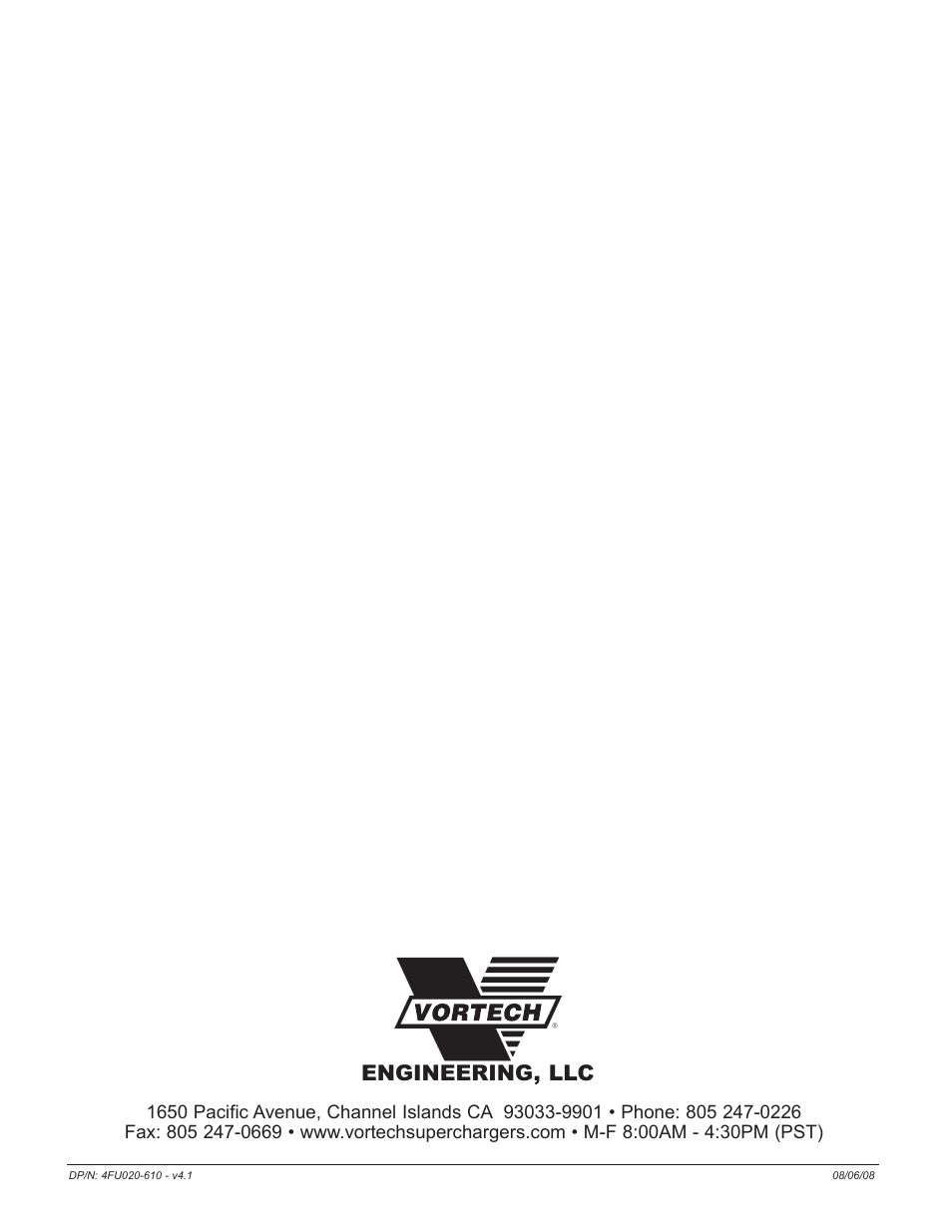 Engineering, llc | Vortech 2005-2008 Ford 4.0L V6 Mustang User Manual | Page 42 / 42