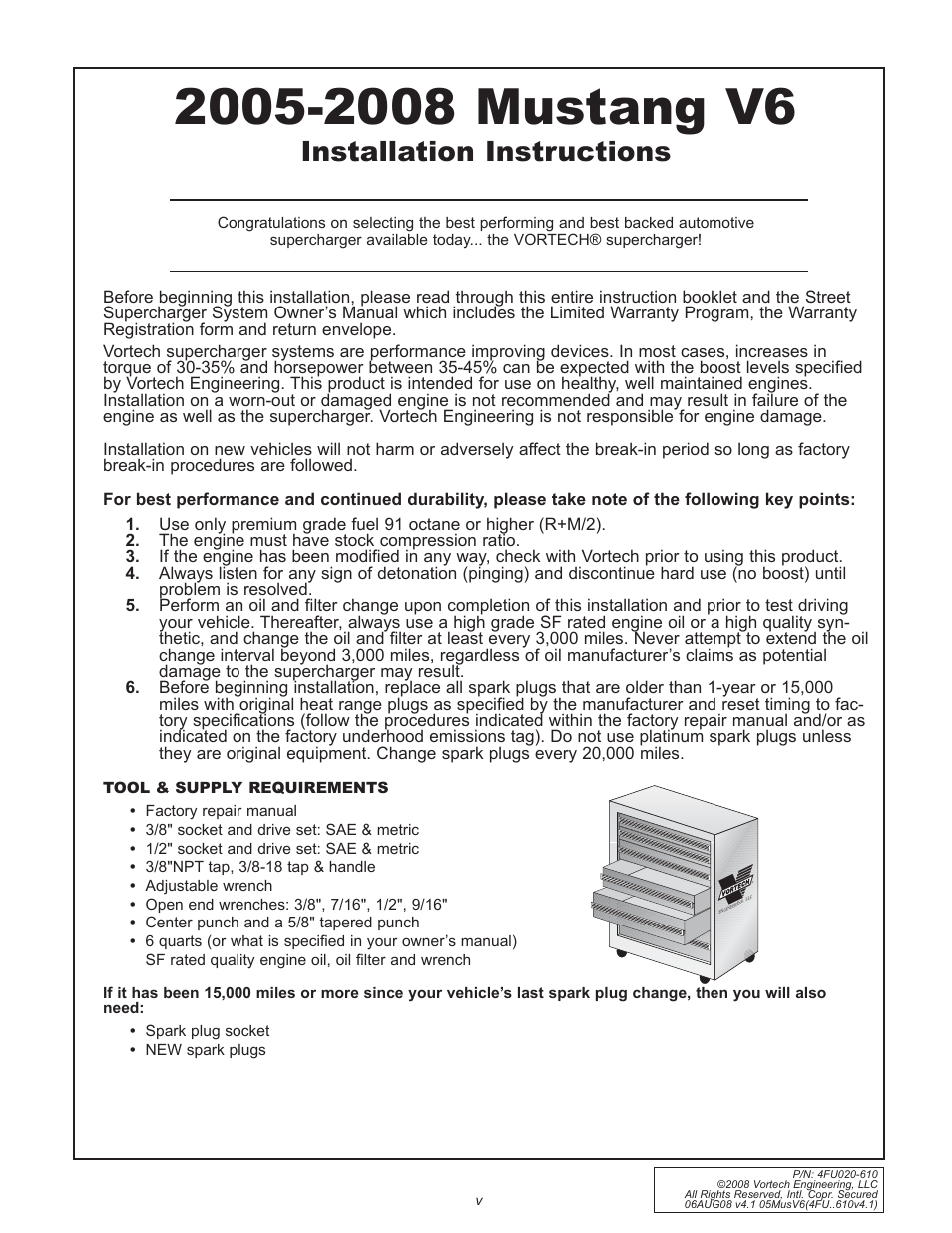 Installation instructions | Vortech 2005-2008 Ford 4.0L V6 Mustang User Manual | Page 5 / 42