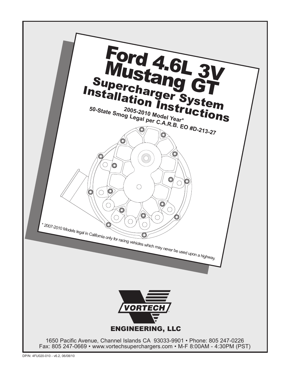 Vortech 2005-2010 Ford 4.6L 3v Mustang GT User Manual | 82 pages