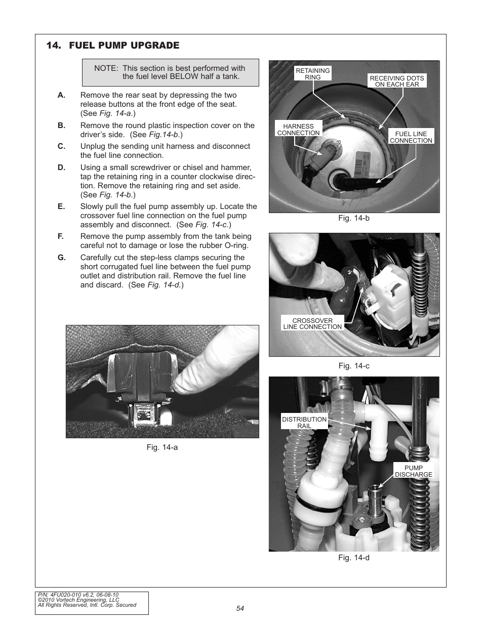 Fuel pump upgrade | Vortech 2005-2010 Ford 4.6L 3v Mustang GT User Manual | Page 76 / 82