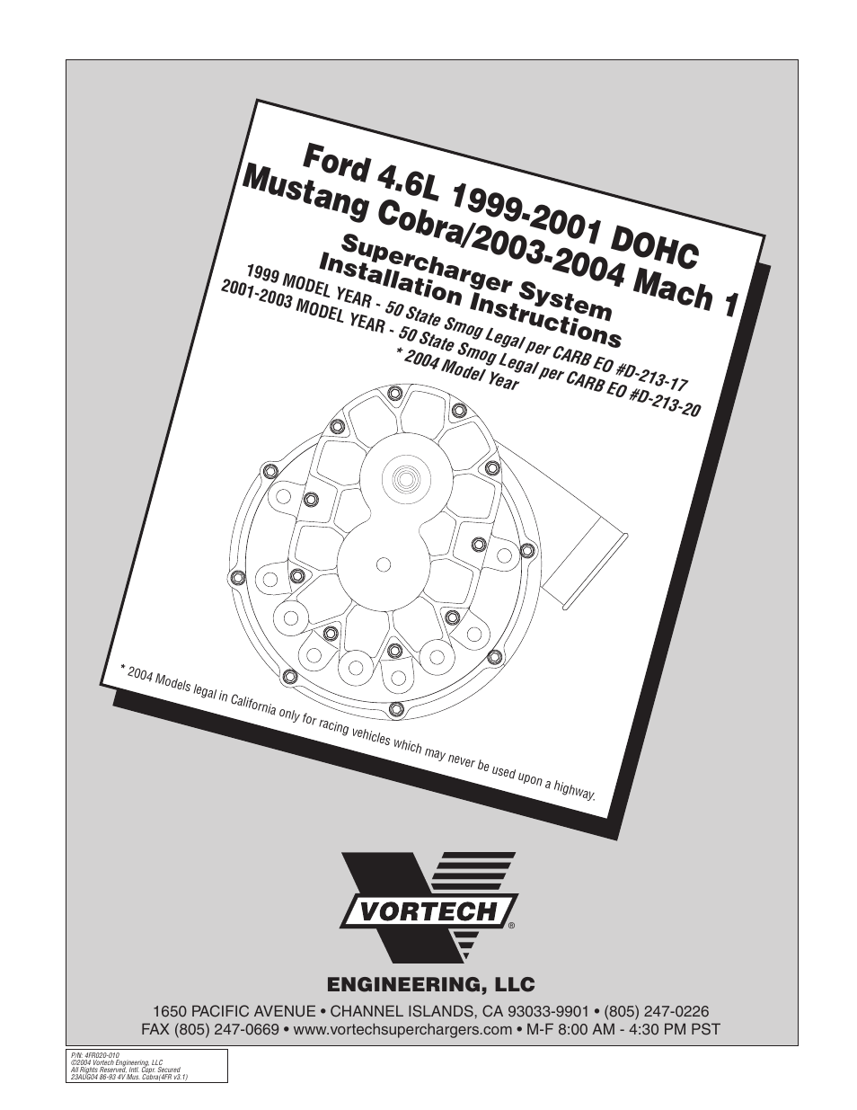 Vortech 2003-2004 Mustang Mach 1 User Manual | 42 pages