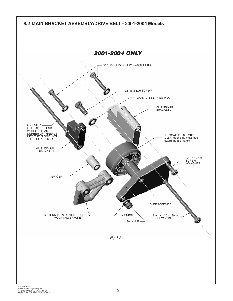 2001 only, Fig. 8.2-c | Vortech 2003-2004 Mustang Mach 1 User Manual | Page 24 / 42