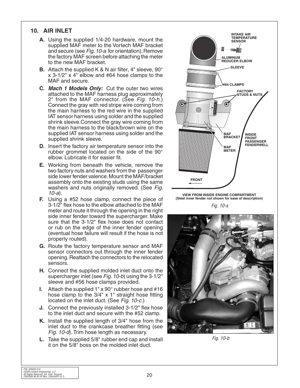Air inlet | Vortech 2003-2004 Mustang Mach 1 User Manual | Page 32 / 42