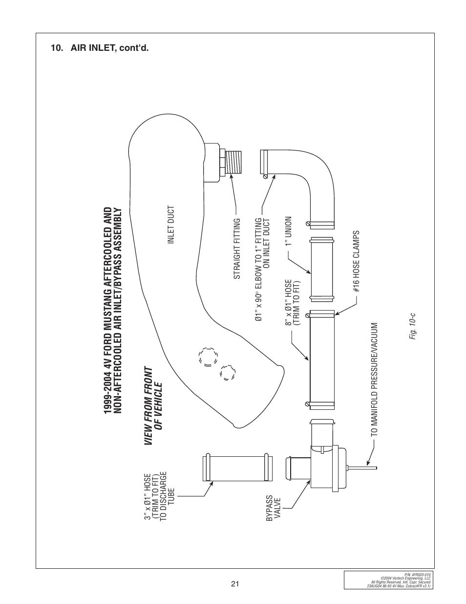 View from front of vehicle | Vortech 2003-2004 Mustang Mach 1 User Manual | Page 33 / 42