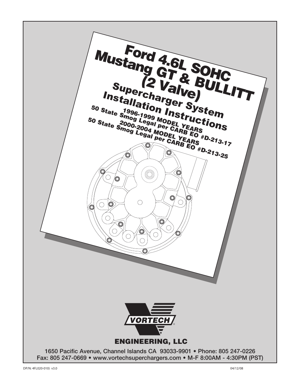 Vortech 1996-2004 Ford 4.6 Mustang GT User Manual | 39 pages