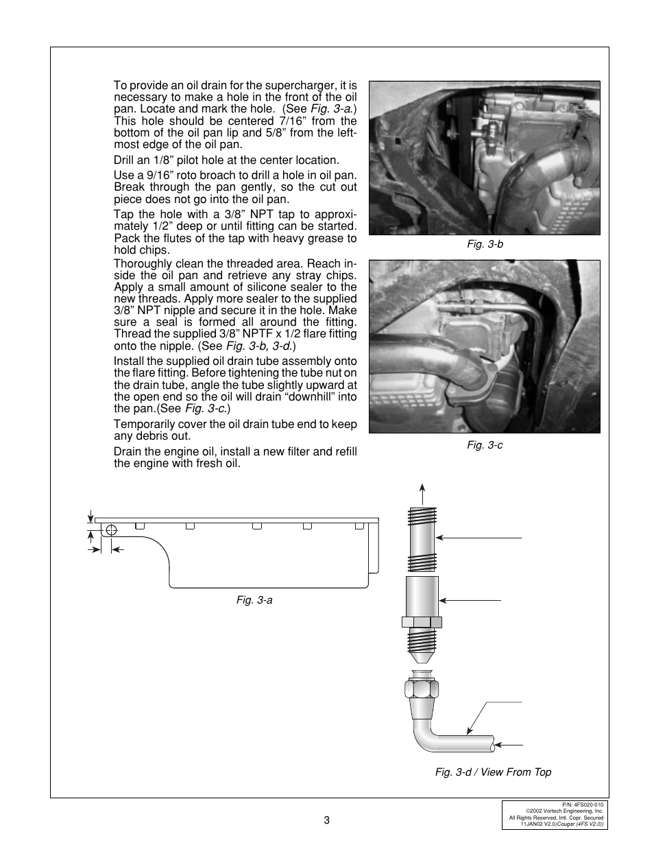 Oil drain | Vortech Ford SVT Contour/Mercury 2.5L V6 Cougar User Manual | Page 11 / 30