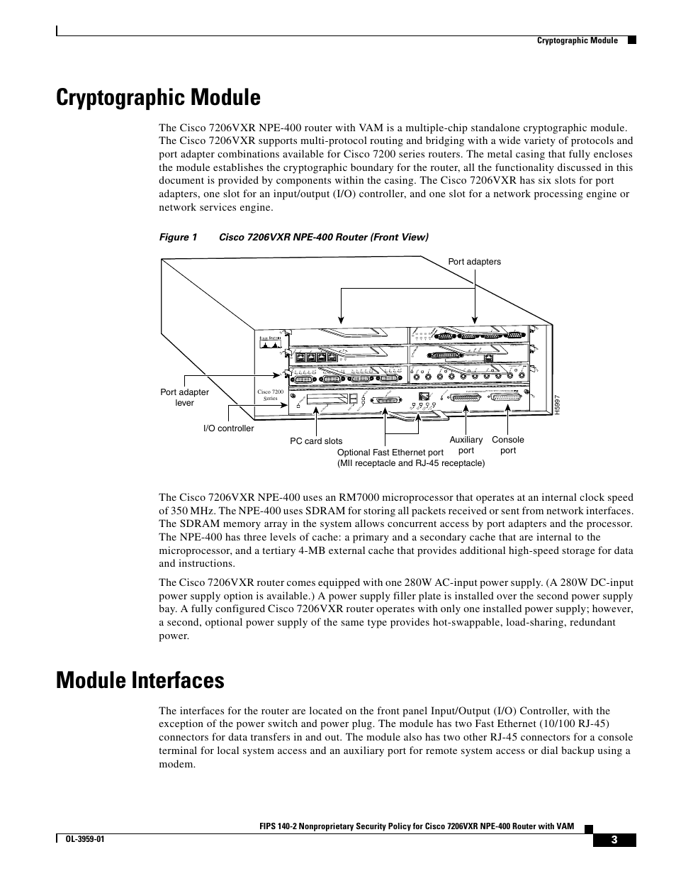 Cryptographic module, Module interfaces, Port adapters | Cisco 7206VXR NPE-400 User Manual | Page 3 / 22