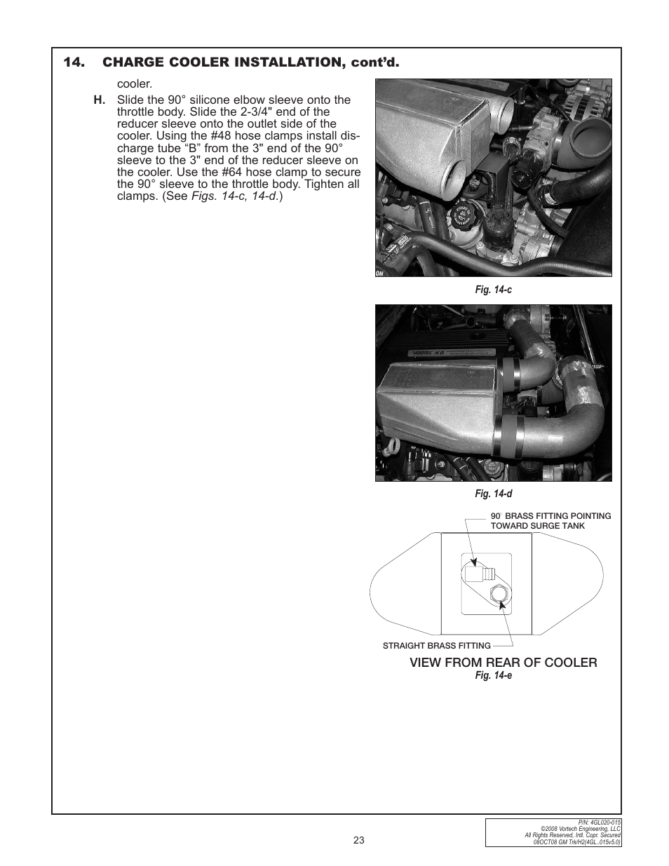 Charge cooler installation, cont’d, View from rear of cooler | Vortech 2003-2004 Chevrolet SS User Manual | Page 41 / 58