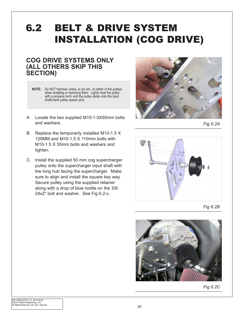 2 belt & drive system installation (cog drive) | Vortech Universal GM LSX Tuner Kits User Manual | Page 36 / 42