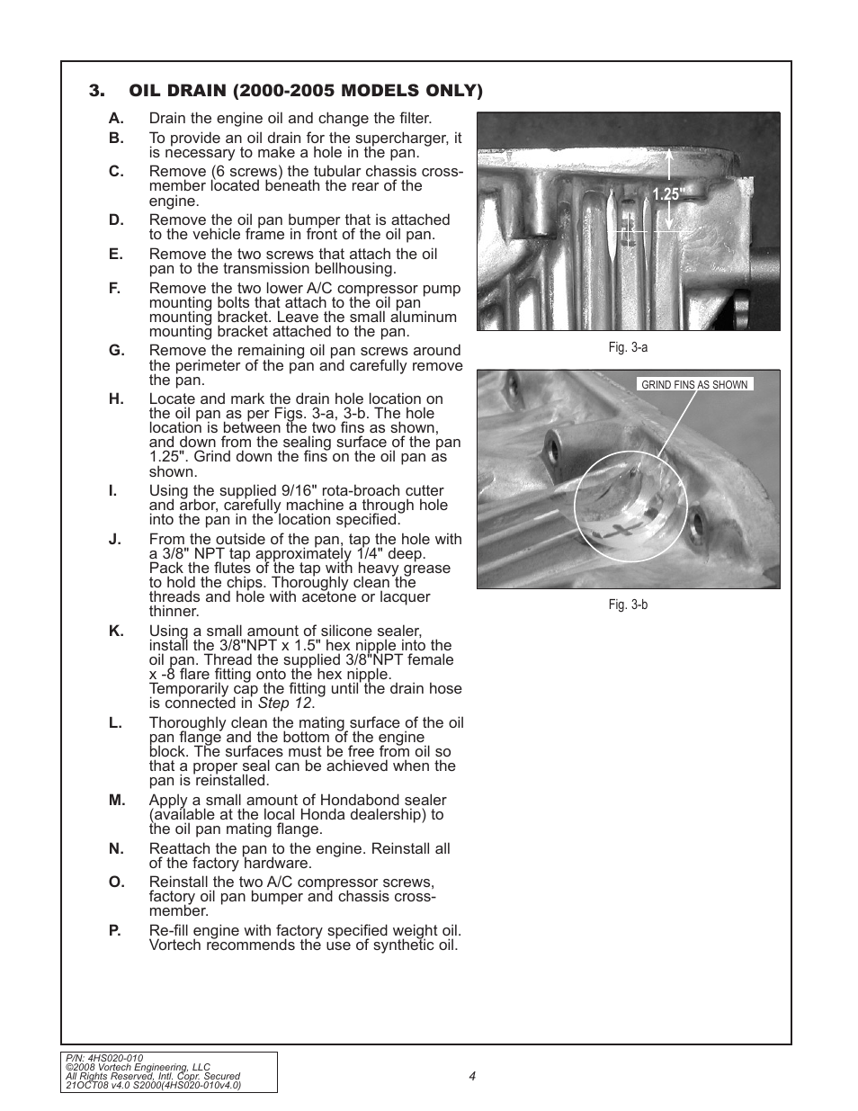 Vortech 2000-2008 Honda S2000 User Manual | Page 16 / 52