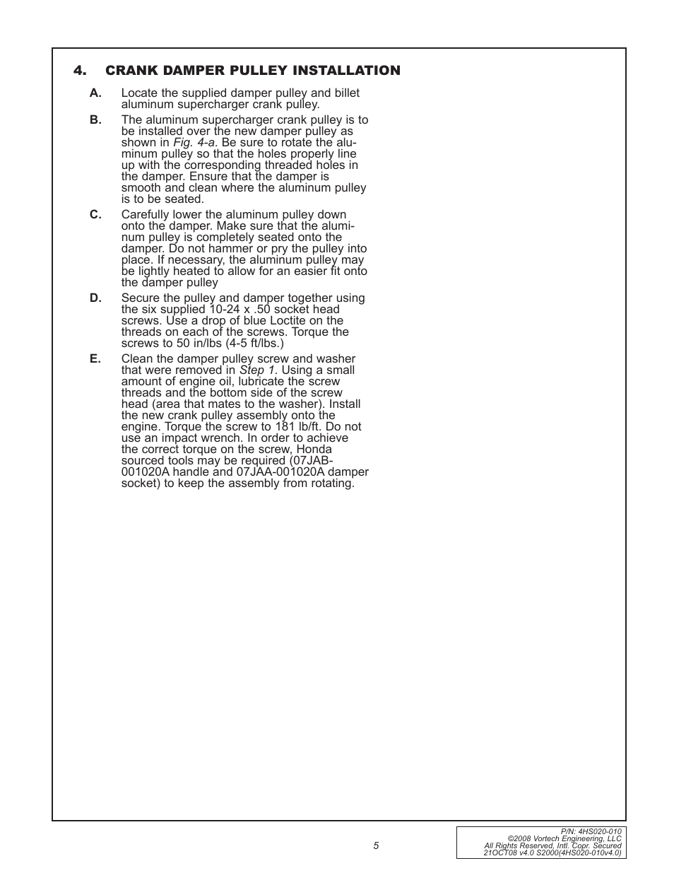 Vortech 2000-2008 Honda S2000 User Manual | Page 17 / 52