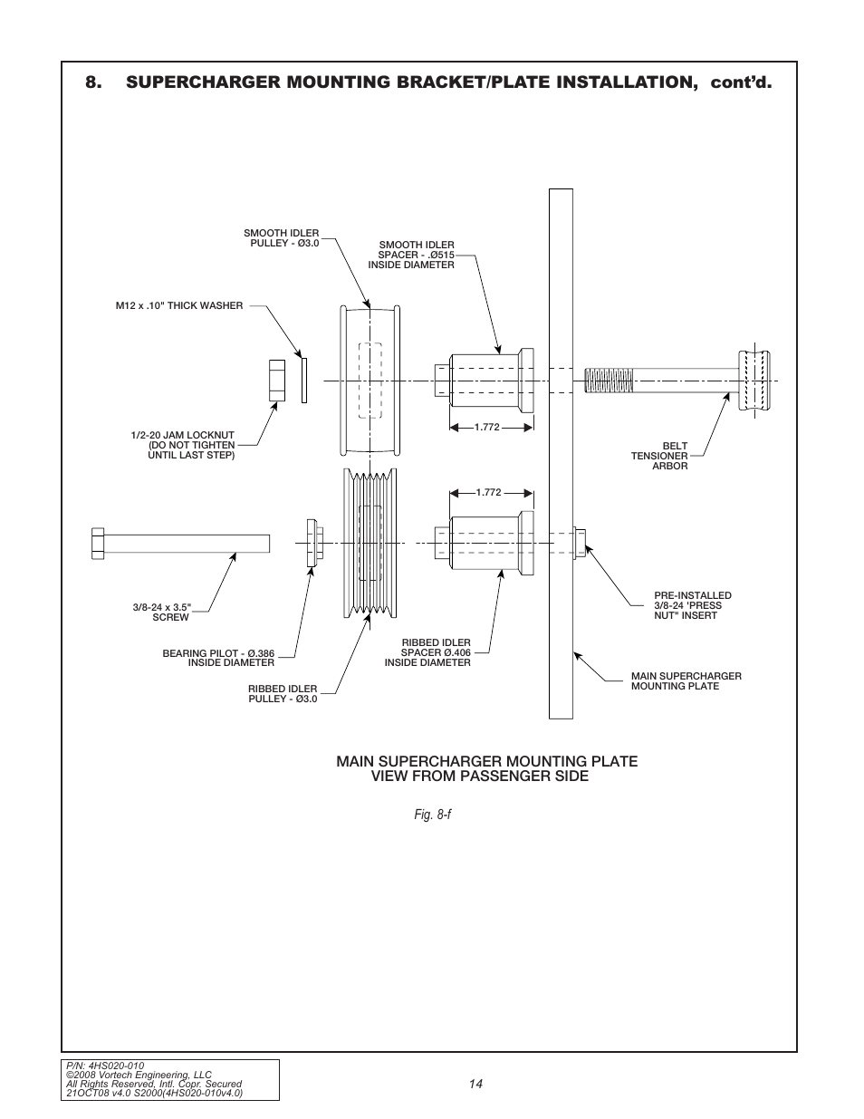 Fig. 8-f | Vortech 2000-2008 Honda S2000 User Manual | Page 26 / 52