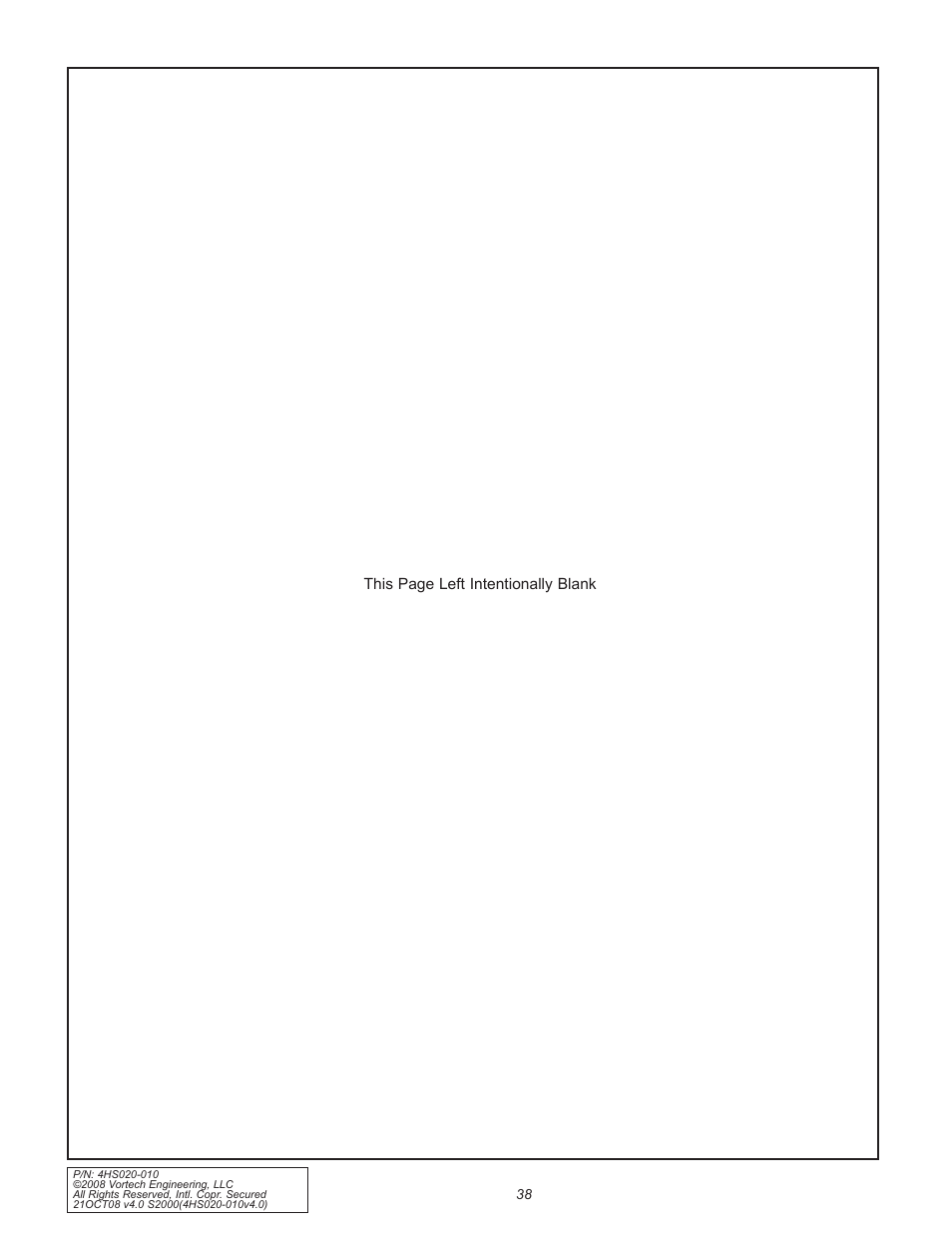 This page left intentionally blank | Vortech 2000-2008 Honda S2000 User Manual | Page 50 / 52