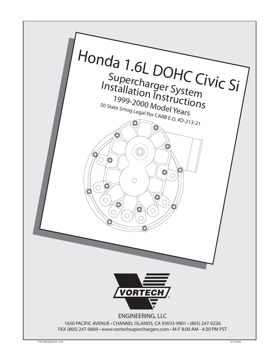 Vortech 1999-2000 Honda Civic Si User Manual | 28 pages