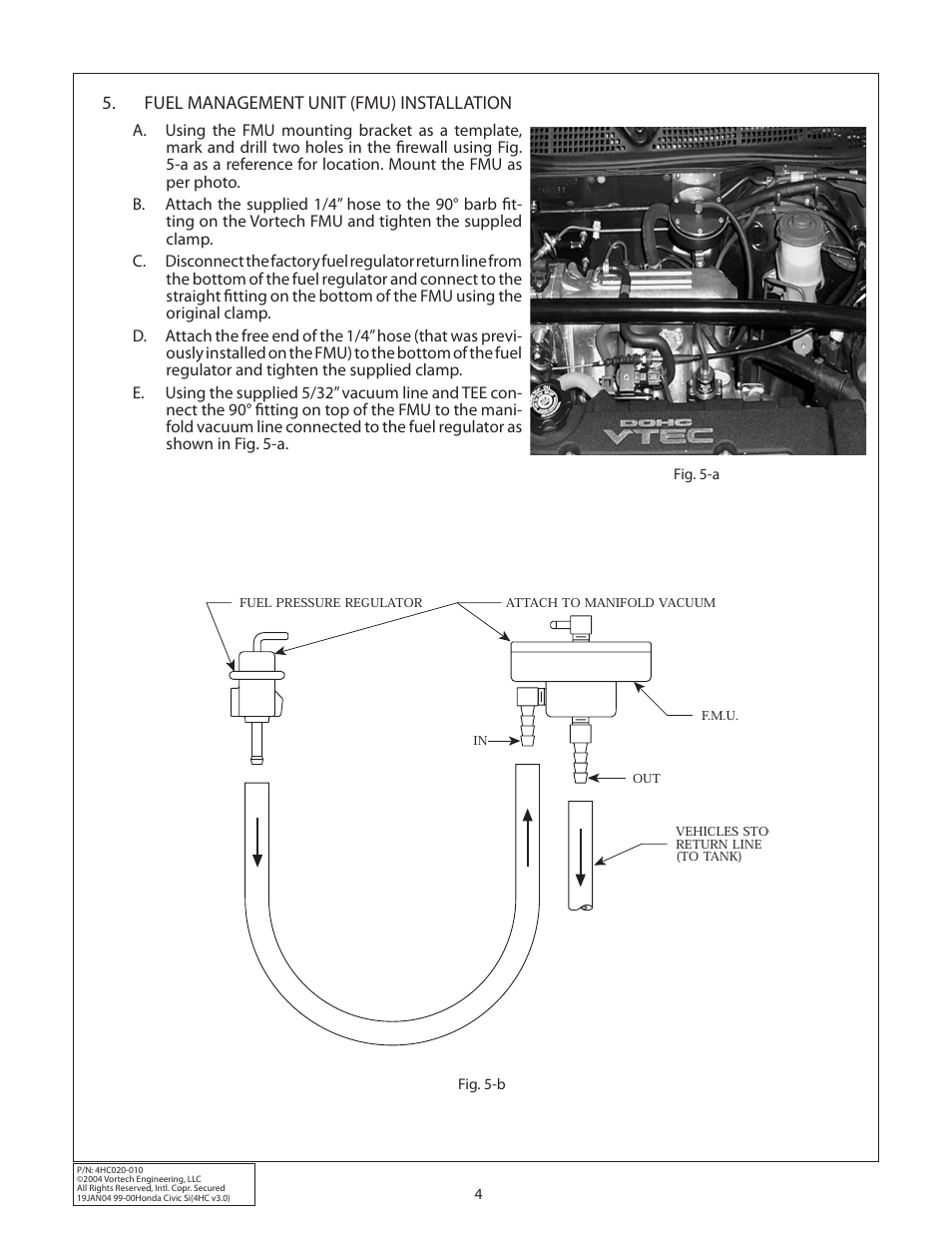 Fuel management unit (fmu) installation | Vortech 1999-2000 Honda Civic Si User Manual | Page 12 / 28