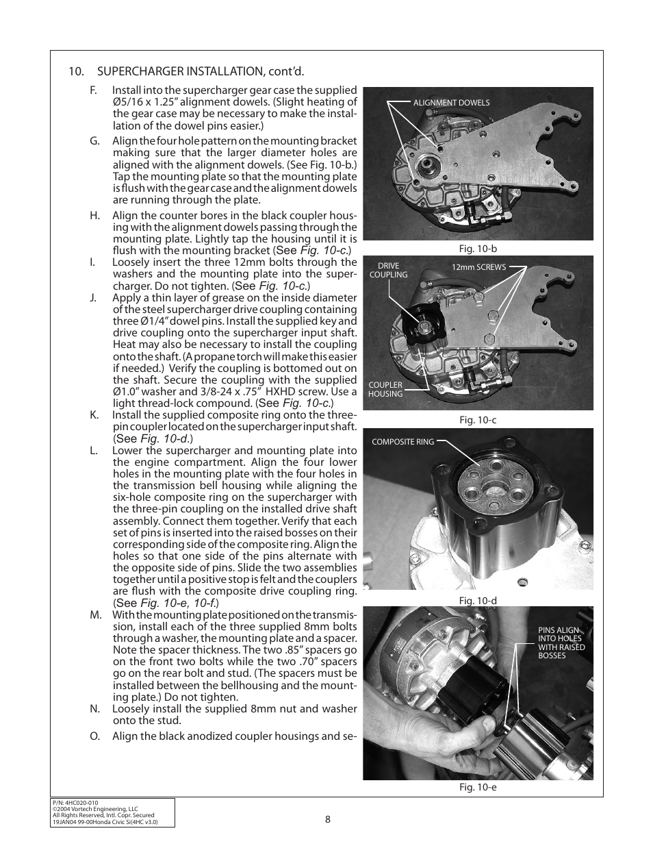 Vortech 1999-2000 Honda Civic Si User Manual | Page 16 / 28