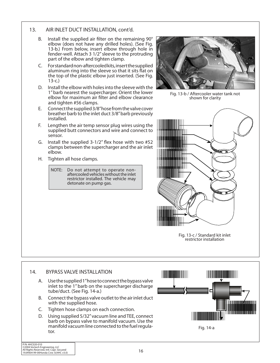 Bypass valve installation, Air inlet duct installation, cont’d | Vortech 1999-2000 Honda Civic Si User Manual | Page 24 / 28