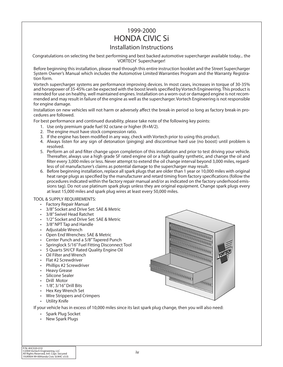 Honda civic si, Installation instructions | Vortech 1999-2000 Honda Civic Si User Manual | Page 4 / 28