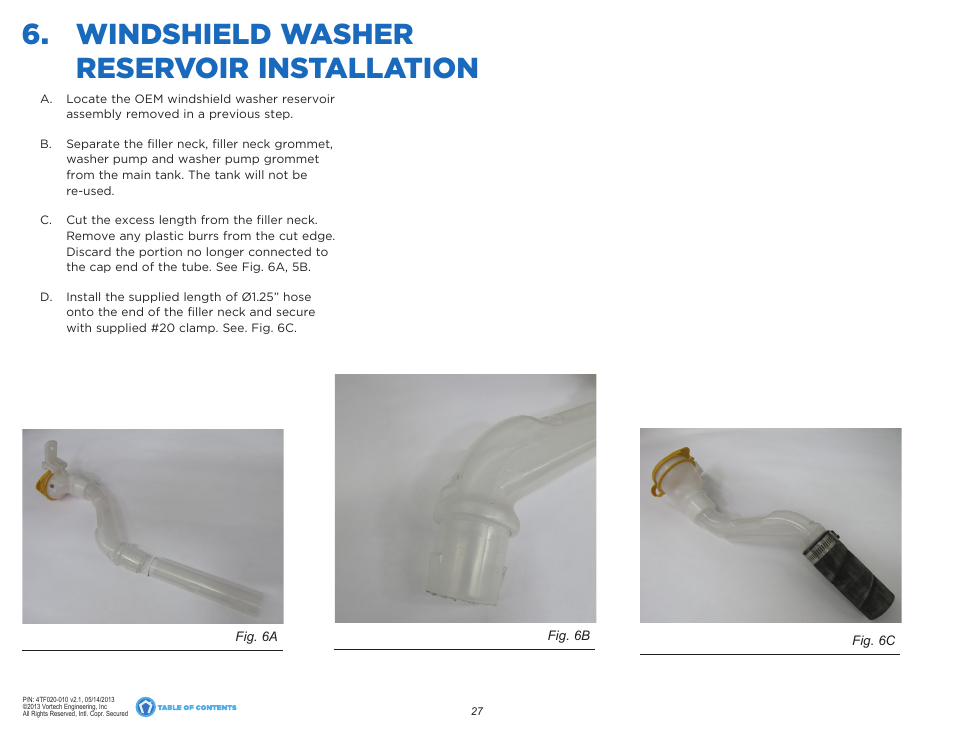 Windshield washer reservoir installation | Vortech 2013 Scion FR-S and Subaru BRZ User Manual | Page 34 / 49