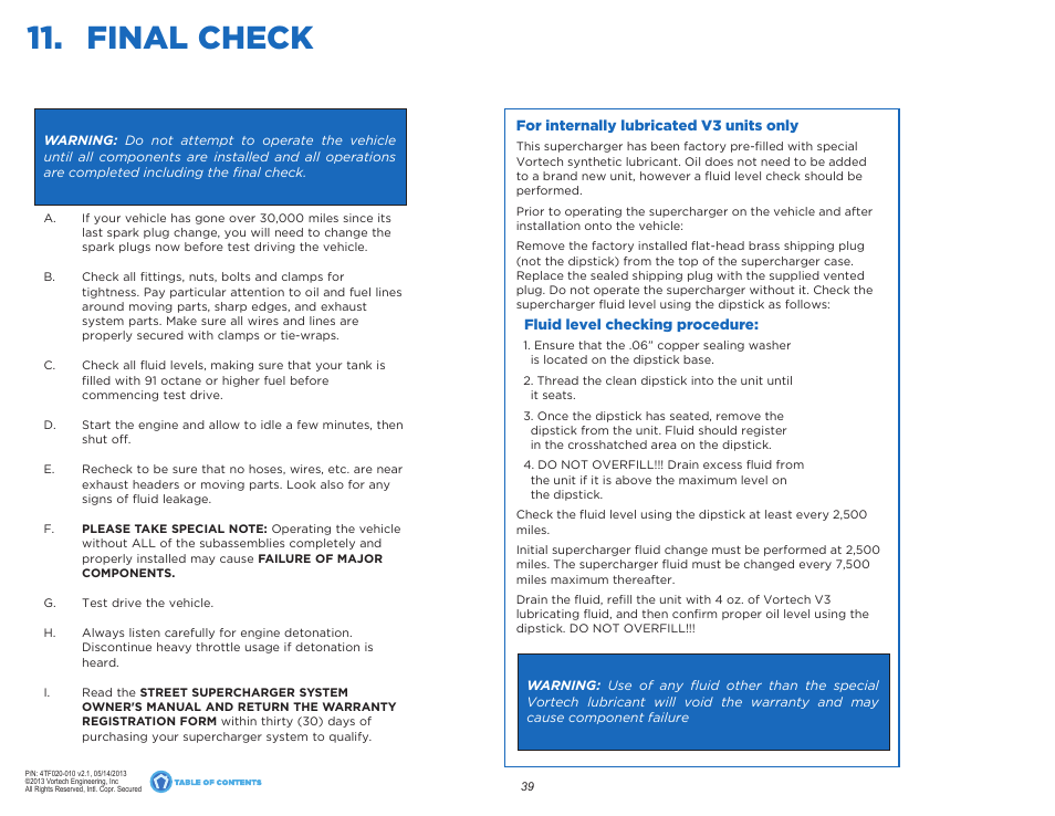 Final check | Vortech 2013 Scion FR-S and Subaru BRZ User Manual | Page 46 / 49